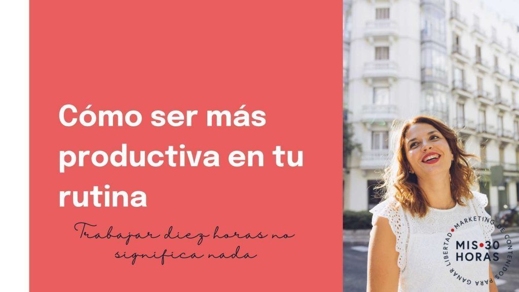 rutina para ser más productiva