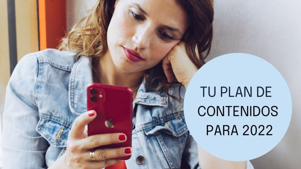tu plan de contenidos 2022